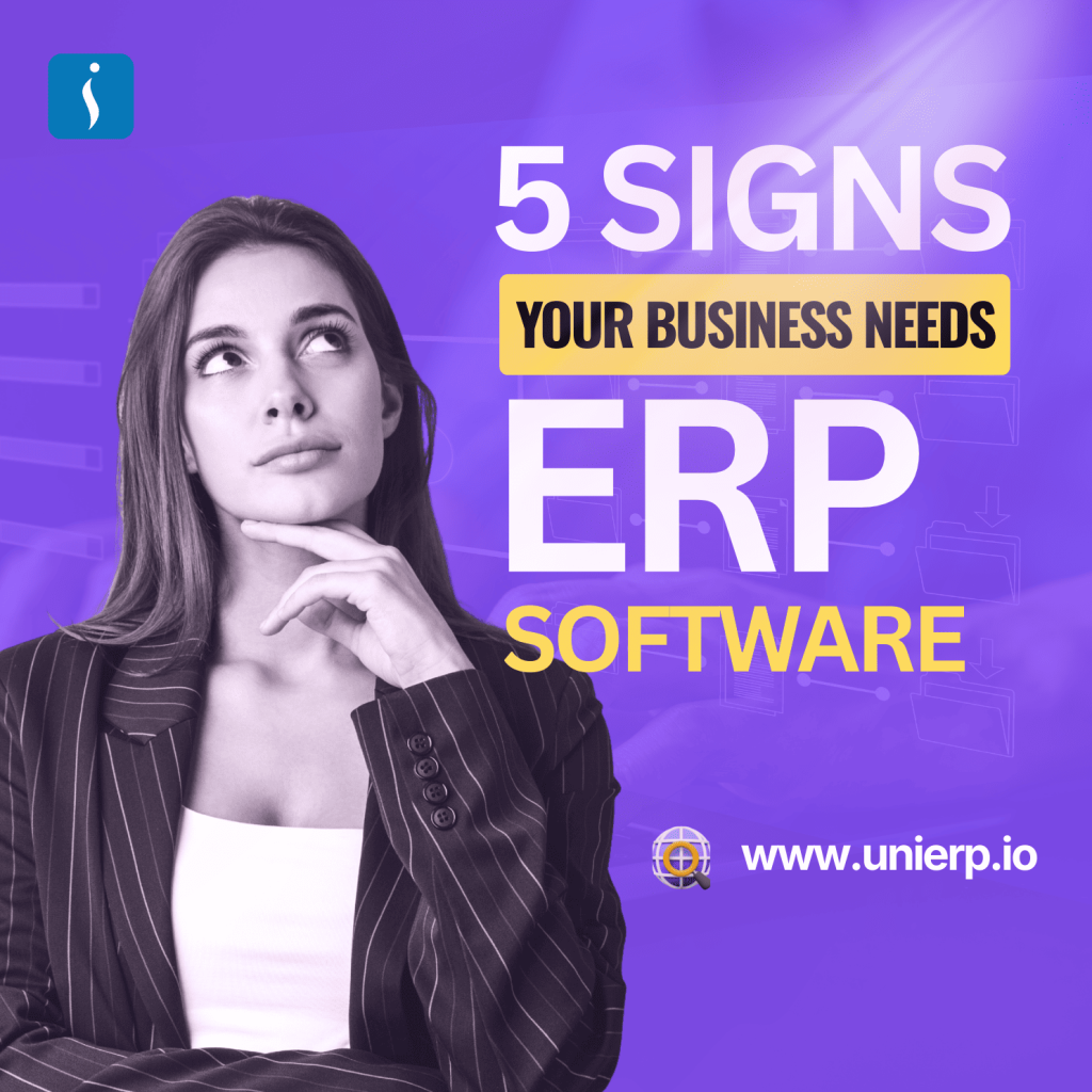 5 Signs Your Business Needs ERP Software 2026