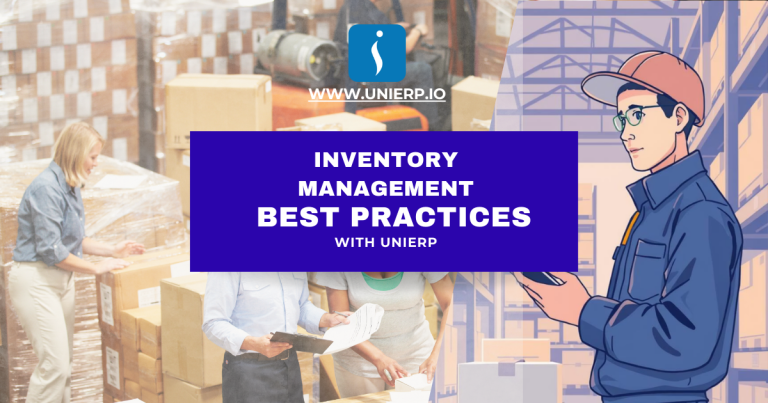 Inventory Management Best Practices with UniERP